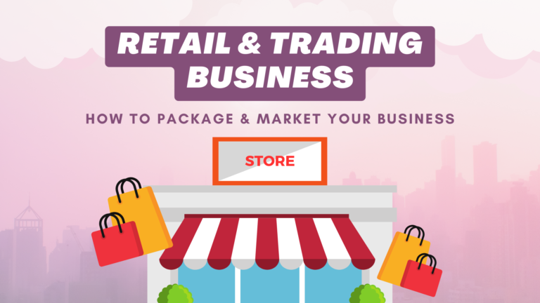 Packaging and Marketing your Retail and Trading Business
